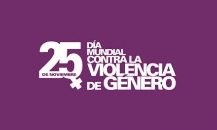 25 Noviembre Día Mundial contra la Violencia de Género