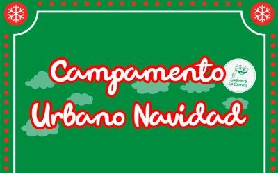 Campamento Urbano Navidades 2018/2019