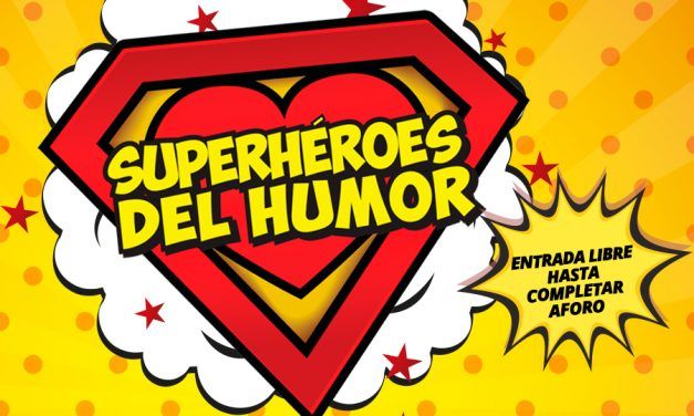 Súper Héroes del Humor en la Casa de Cultura Valmores (Nuevo Baztán)
