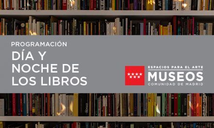 Día y Noche de los libros en los Museos de la Comunidad de Madrid