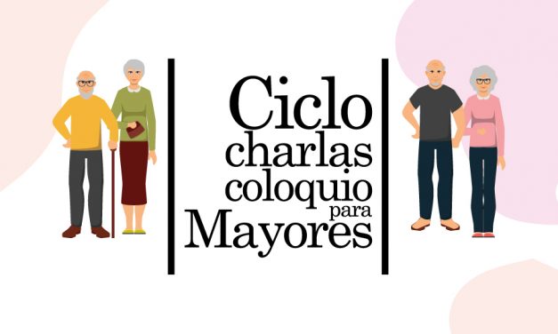Ciclo Charlas Coloquio para mayores. Prevención ante la estafa y consejos de ahorro