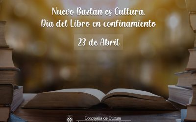 Nuevo Baztán es Cultura. Día del Libro en confinamiento.