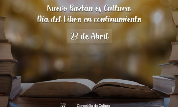 Nuevo Baztán es Cultura. Día del Libro en confinamiento.
