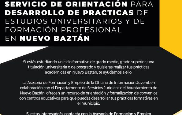 Servicio de orientación para desarrollo de prácticas de estudios universitarios y de formación profesional en Nuevo Baztán
