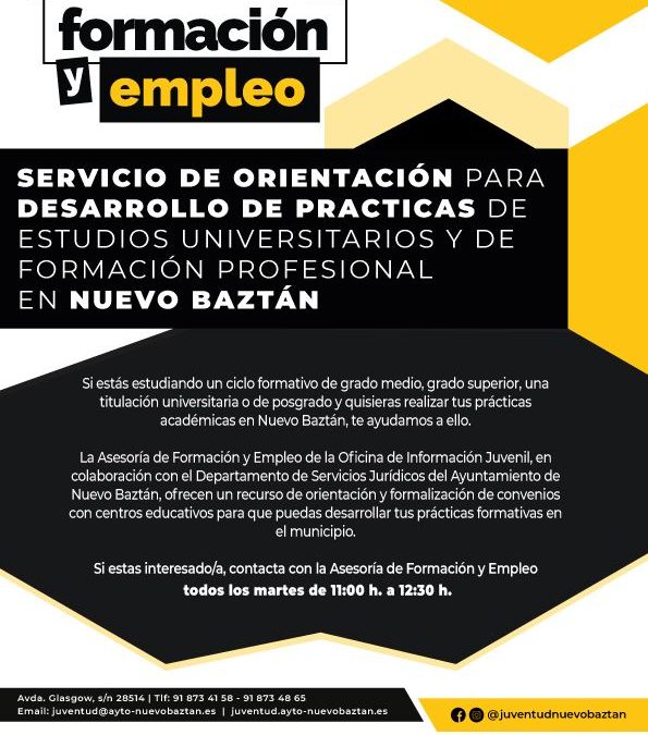 Servicio de orientación para desarrollo de prácticas de estudios universitarios y de formación profesional en Nuevo Baztán