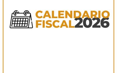 Calendario Fiscal de Impuestos año 2026