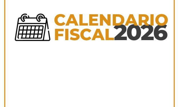 Calendario Fiscal de Impuestos año 2026