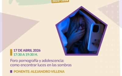 La Concejalía de Juventud de Nuevo Baztán organiza un Foro sobre pornografía y adolescencia dirigido a familias y personas interesadas en la educación juvenil